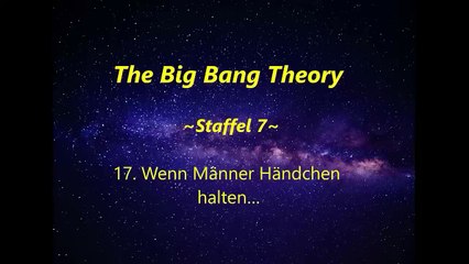 The Big Bang Theory ~Staffel 7~ F 16 - 20 ,tonspur ,einschlafen