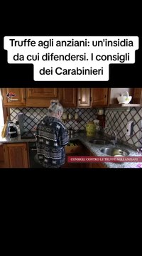 Truffe agli anziani: un'insidia da cui difendersi. I consigli dei Carabinieri