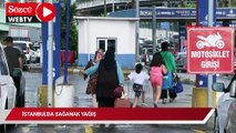 İstanbul'da sağanak yağış