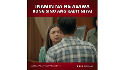 Lilet Matias, Attorney-at-Law: Sino ang kabit ni Samson? (Episode 117)