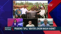 [FULL] Tanggapan Jubir & Analisis Pengamat soal Prabowo 'Spill' Menteri Jokowi Masuk Kabinetnya