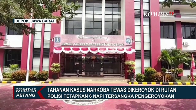Kronologi Narapidana Kasus Narkoba Tewas Dikeroyok 6 Orang di Rutan Kelas 1 Cilodong Depok