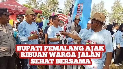 Bupati Pemalang Ajak Ribuan Warga Jalan Sehat Bersama