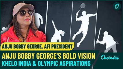 AFI President Anju Bobby George Unveils Vision for Indian Sports: Khelo India, Olympics and More