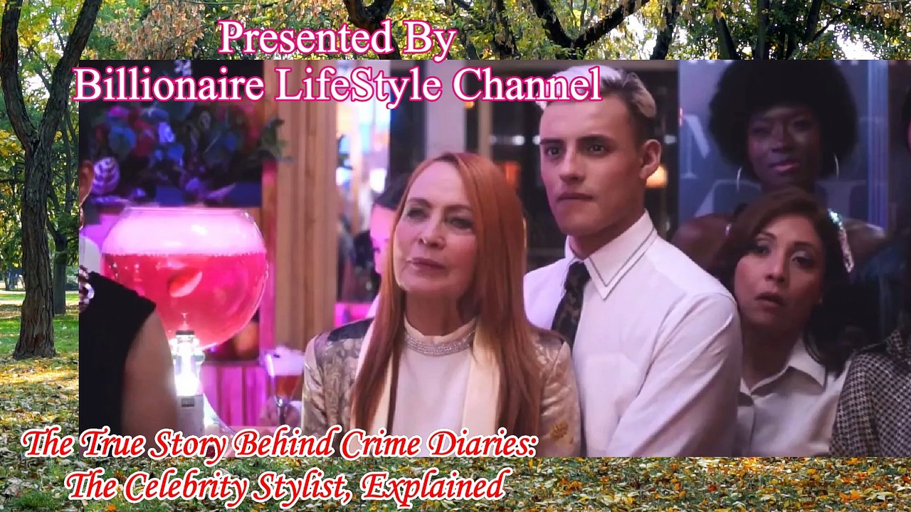 The True Story Behind Crime Diaries The Celebrity Stylist, Explained