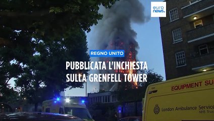 Londra, l'inchiesta sulla Grenfell Tower: trappola mortale a causa di "incompetenza e avidità"