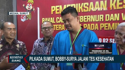 Pilkada Sumut: Bobby Nasution-Surya Jalani Tes Kesehatan, Edy Rahmayadi-Hasan Basri Akui Lancar
