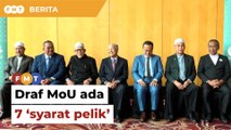 Draf MoU kerajaan berkait peruntukan pembangkang ada 7 ‘syarat pelik’, kata PN