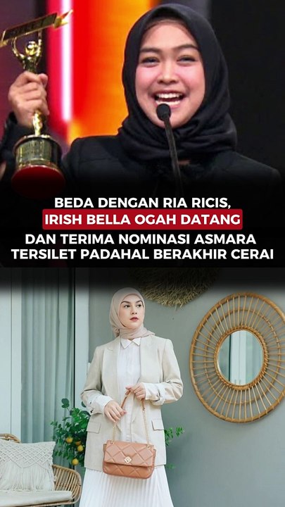 Beda dengan Ria Ricis, Irish Bella Ogah Datang dan Terima Nominasi Asmara Tersilet Padahal Berakhir Cerai