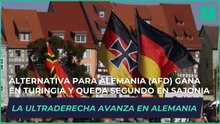La ultraderecha avanza en Alemania: Alternativa para Alemania (AfD) gana en Turingia y queda segundo en Sajonia