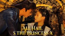 All Hail The Princess Full Movies | Short Chinese Dramas