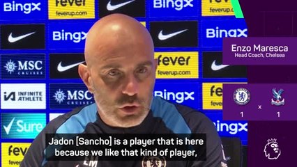 Maresca outlines reasons for signing Sancho