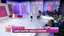 Caner çalıyor, Maria oynuyor