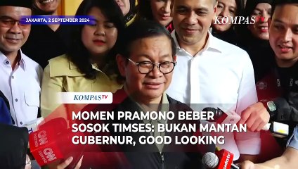 Momen Pramono Beber Sosok Timses: Bukan Mantan Gubernur, Good Looking