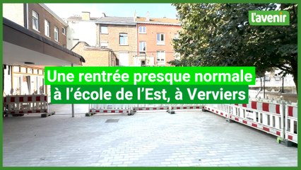 Une rentrée presque normale à l’école de l’Est, à Verviers