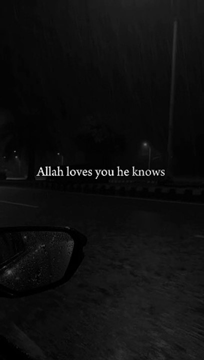Allah loves you ✨ #mercyofallah #islam #motivation #islamic_video #allah #dark #sabr #viral #islamicreminder #islamic_speech