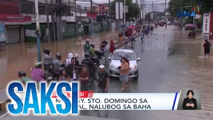 90% ng Brgy. Sto. Domingo sa Cainta, Rizal, nalubog sa baha | Saksi