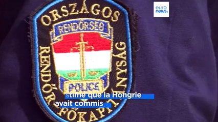La Hongrie se refuse toujours à payer l'amende de 200 millions d'euros imposée par la CJUE