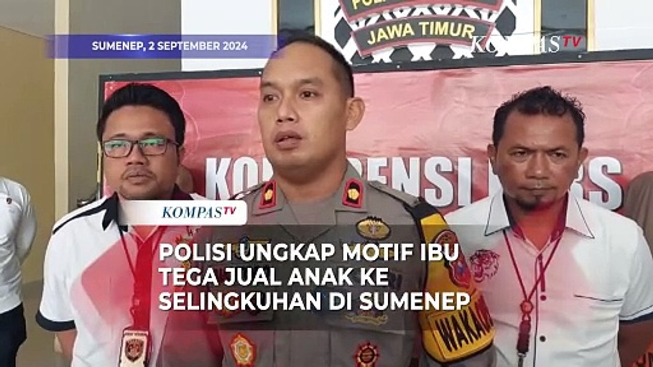 Terungkap! Motif Ibu di Sumenep Tega Jual Anak Kandung ke Selingkuhan