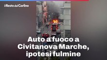 Auto a fuoco a Civitanova Marche, ipotesi fulmine: il video
