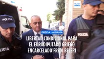 En libertad el eurodiputado griego Beleri, encarcelado en Albania por corrupción
