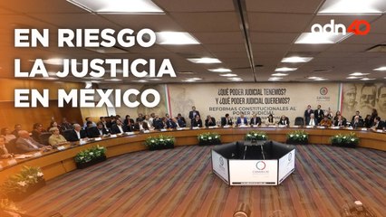Con la Reforma al Poder Judicial México corre el riesgo de perder la Justicia