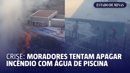 Crise: moradores tentam apagar incêndio com água de piscina