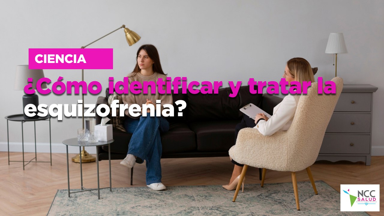 ¿Cómo identificar y tratar la esquizofrenia?