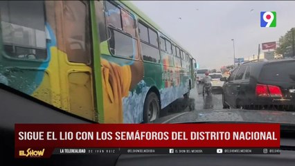 Siguen colapsados los Semáforos | El Show del Mediodía