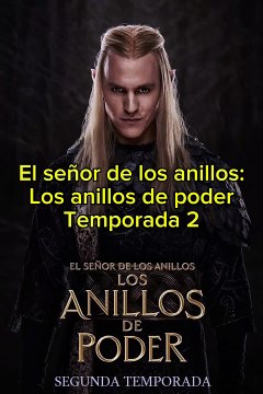 Descargar El señor de los anillos: Los anillos de poder Temporada 2 episodios 1, 2 y 3 en español latino