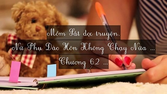 C61-C68 Nữ Phụ Đào Hôn Không Chạy Nữa