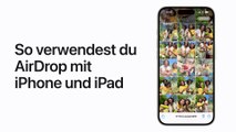 AirDrop auf dem iPhone oder iPad verwenden