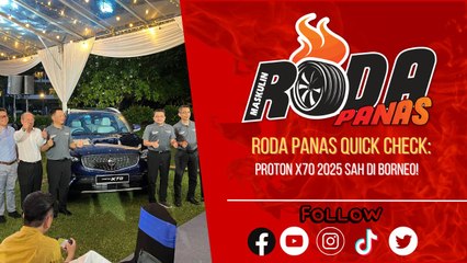 Proton X70 2025 Sah Di Borneo! News