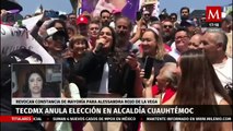 ¿Qué pasará si se anula de la elección en la alcaldía Cuauhtémoc?