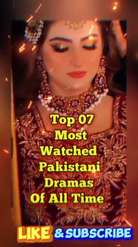 Top 07 Most Watched Pakistani Dramas Of All Time | Pakistani Dramas | #trending