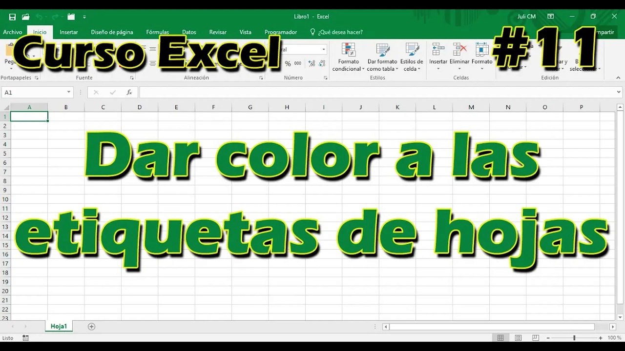 CURSO EXCEL [11] ► Dar COLOR a las ETIQUETAS de las HOJAS
