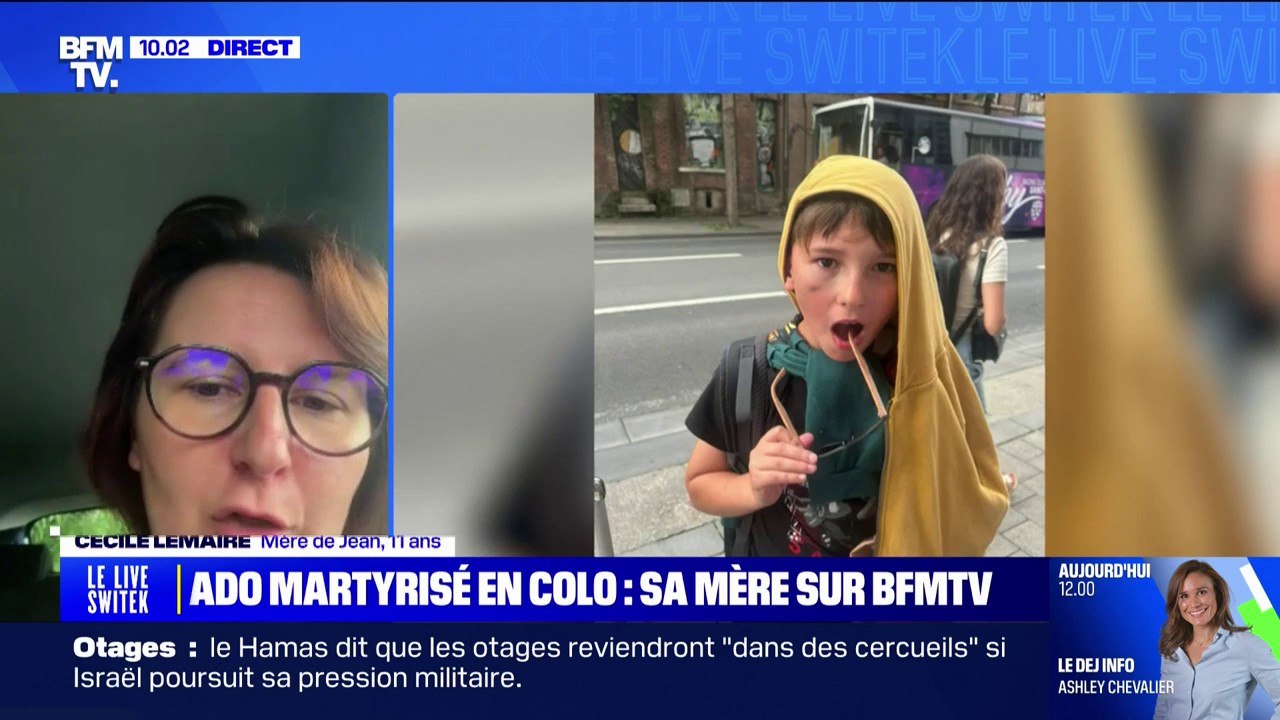 "Il descend du bus et je vois l'hématome sur sa joue": la maman de Jean, 11 ans, martyrisé en colonie de vacances, témoigne sur BFMTV