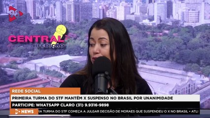 CENTRAL 98 | STF decide por unanimidade manter X fora do ar
