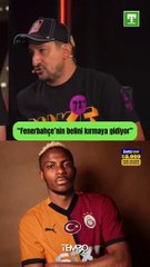 Serhat Akın: Galatasaray Fenerbahçe'nin belini kırmaya gidiyor