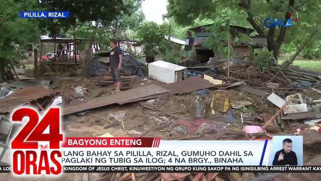 Ilang bahay sa Pililla, Rizal, gumuho dahil sa paglaki ng tubig sa ilog; 4 na barangay, binaha | 24 Oras
