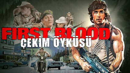 Rambo: İlk Kan | Çekim Öyküsü ve İlginç Ayrıntılar