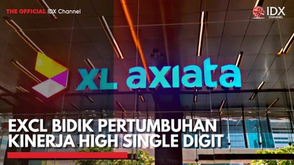 EXCL Membidik Pertumbuhan Kinerja High Single Digit