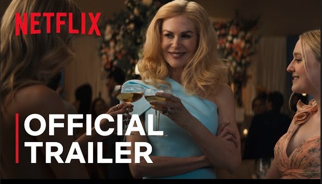 The Perfect Couple | Official Trailer - Nicole Kidman, Liev Schreiber, Eve Hewson, Dakota Fanning | Netflix