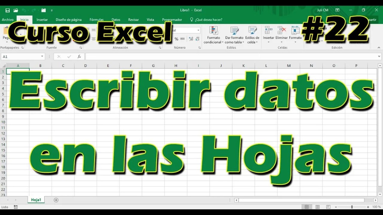 CURSO EXCEL [22] ► Escribir datos en las hojas - 2024