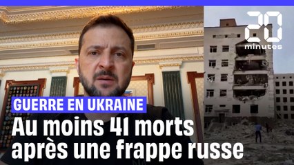 Guerre en Ukraine : Au moins 41 morts et 180 blessées dans une frappe russe dans le centre du pays