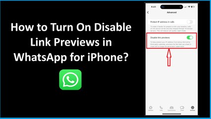 How to Turn On Disable Link Previews in WhatsApp for iPhone?
