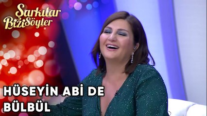 Hüseyin Abi De Bülbül | Şarkılar Bizi Söyler 51.Bölüm