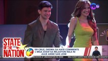 Rayver Cruz, dedma sa hate comments ng mga ayaw sa relasyon nila ni Julie Anne San Jose; Atbp | SONA