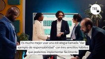 Cómo conseguir que la gente haga lo que quieras en el trabajo: tres hábitos que podemos usar para todo en la vida