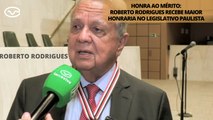 Honra ao mérito: Roberto Rodrigues recebe maior honraria no legislativo paulista